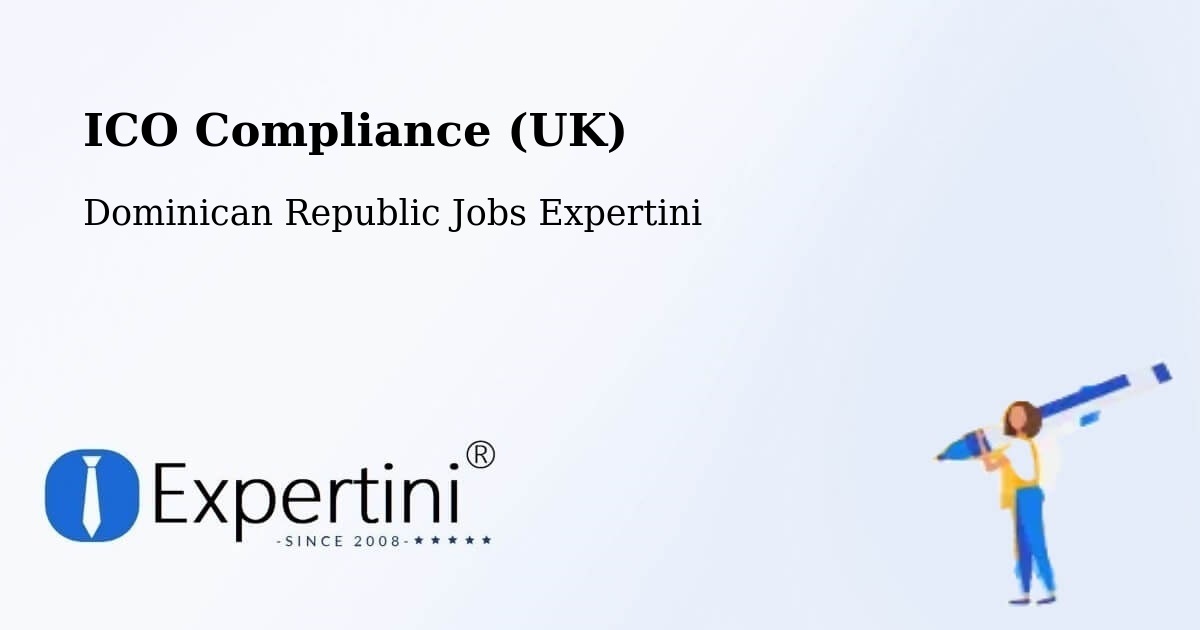 UK Data Protection & ICO Compliance – Cevicos - Dominican Republic Jobs Expertini